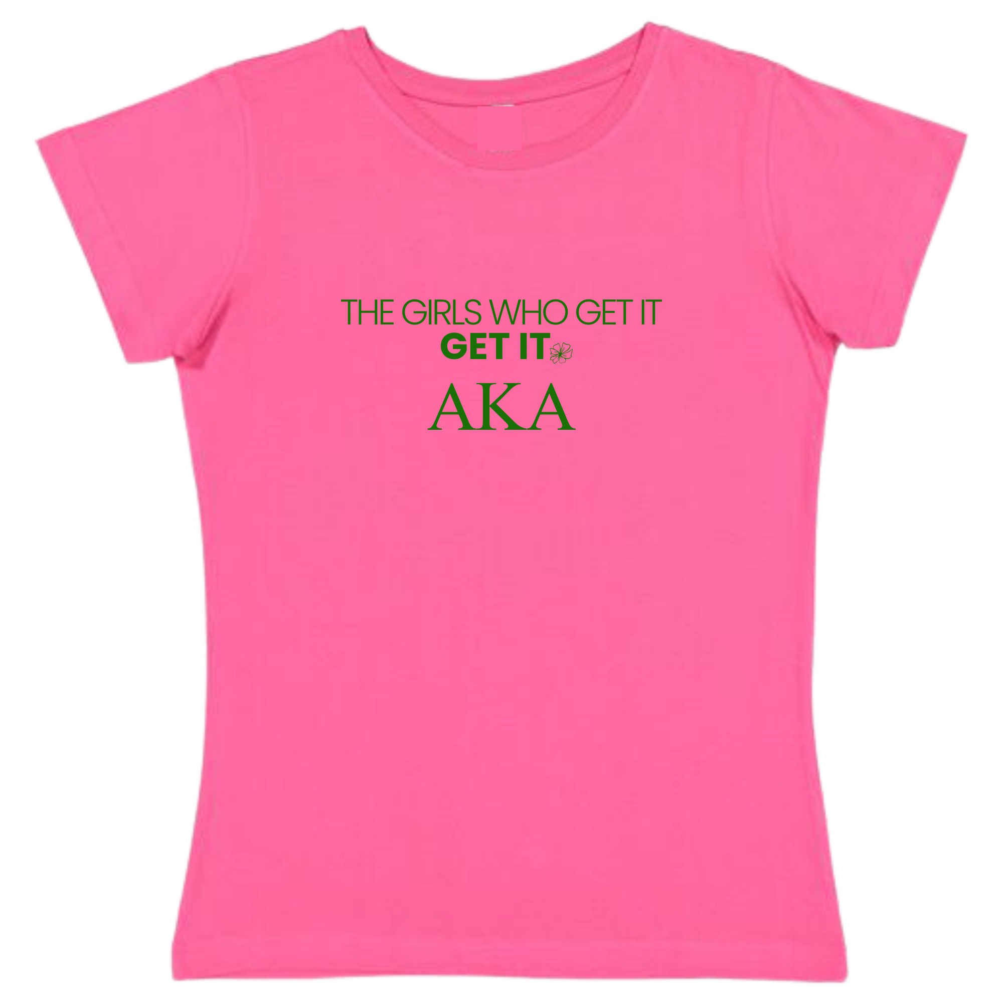 THE GIRLS WHO GET IT- D9 TSHIRT