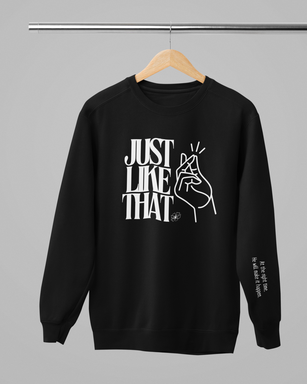 Just Like That- Crew Neck