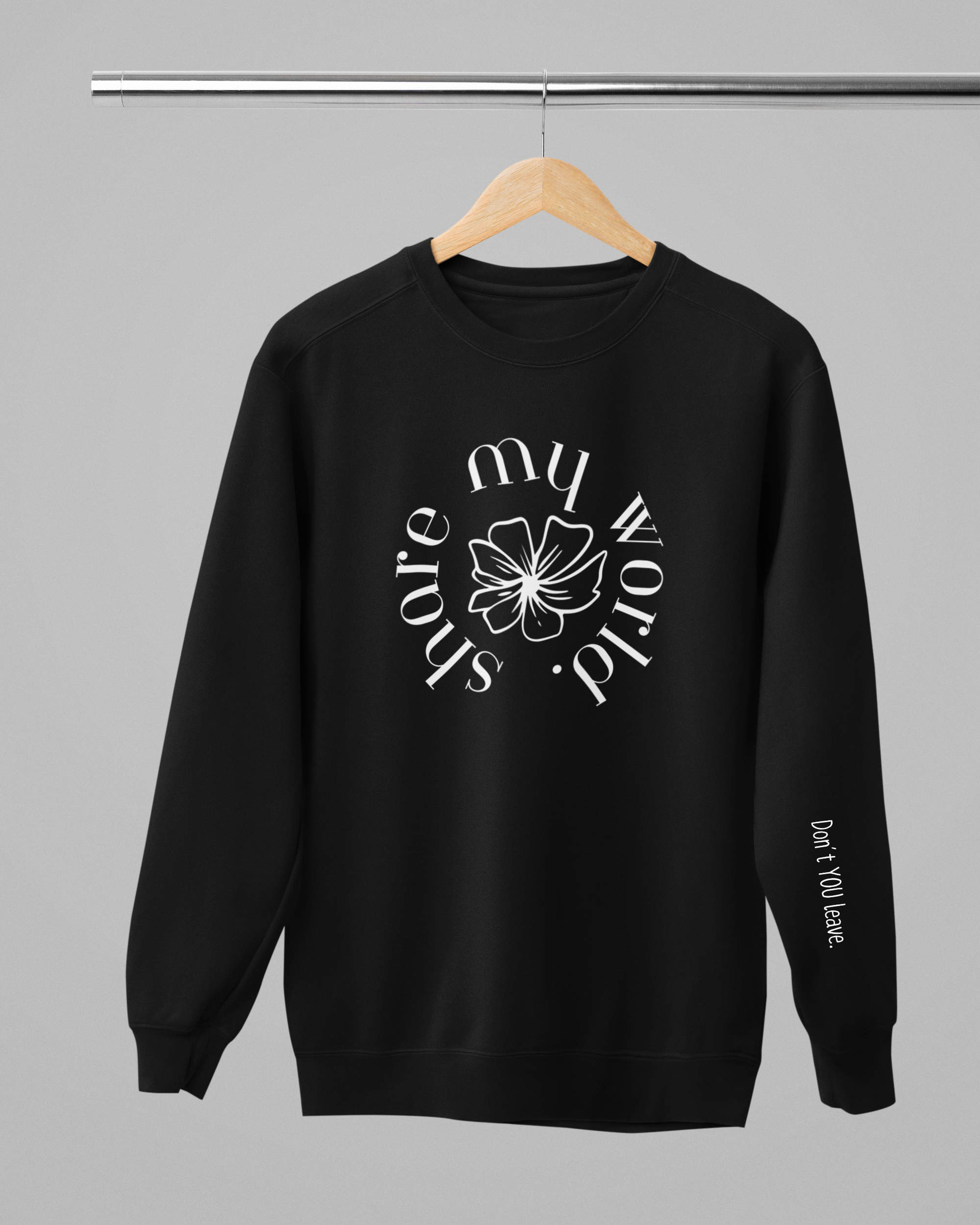 Share My World- Crew Neck