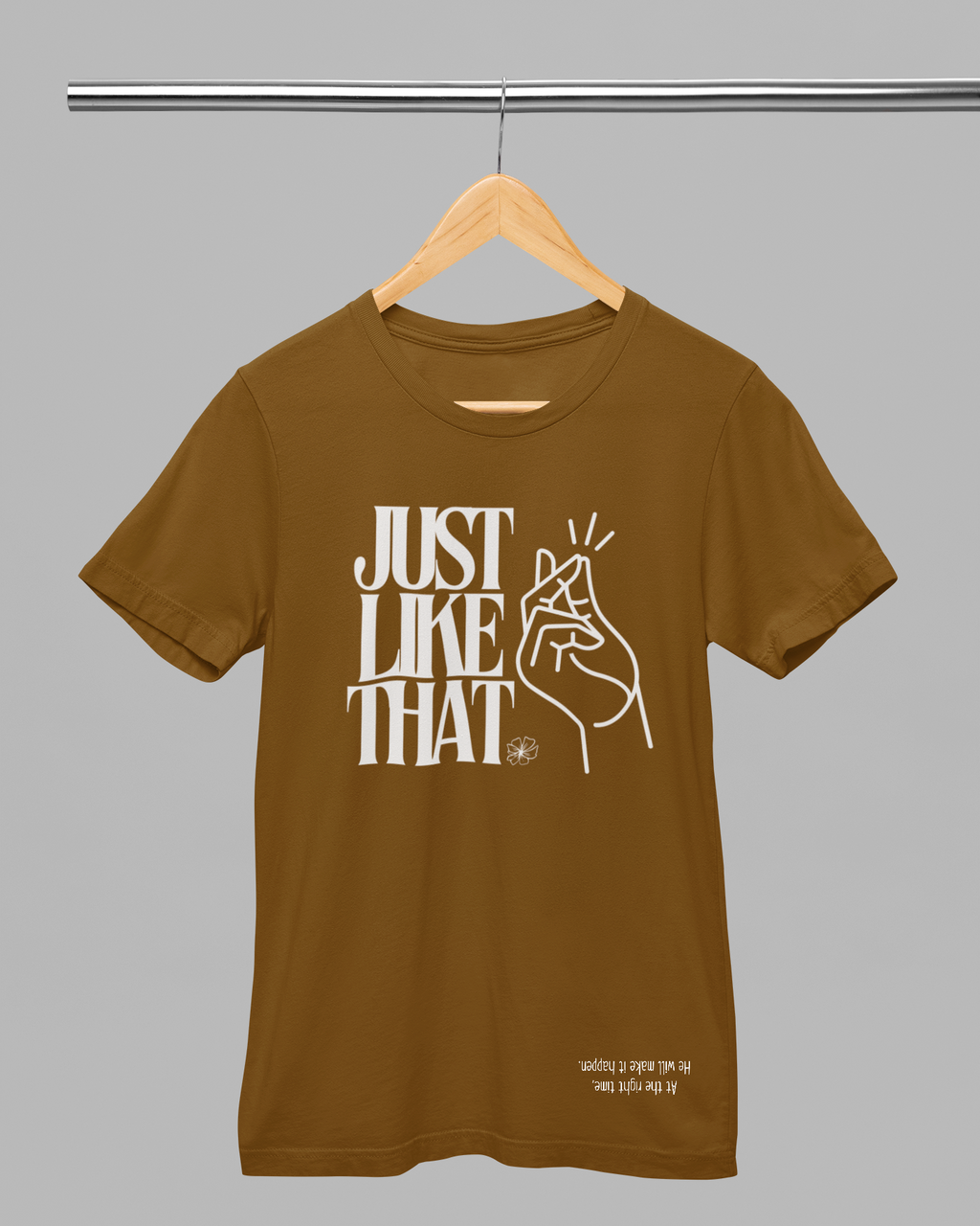 Just Like That- Shirt