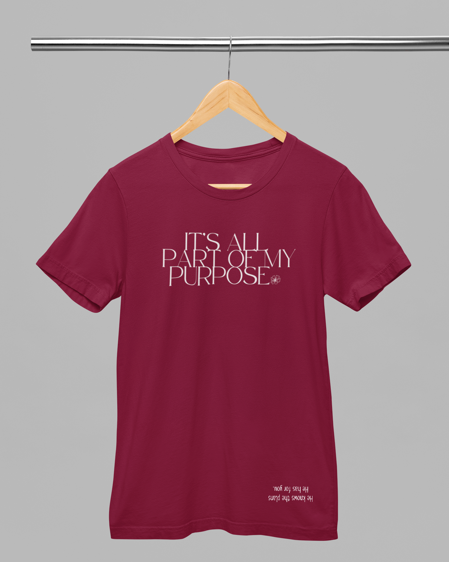 It's All Part of My Purpose- Shirt
